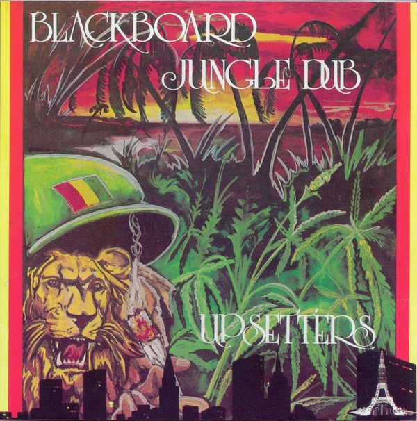 The Upsetters: Blackboard Jungle Dub - CDCT0115