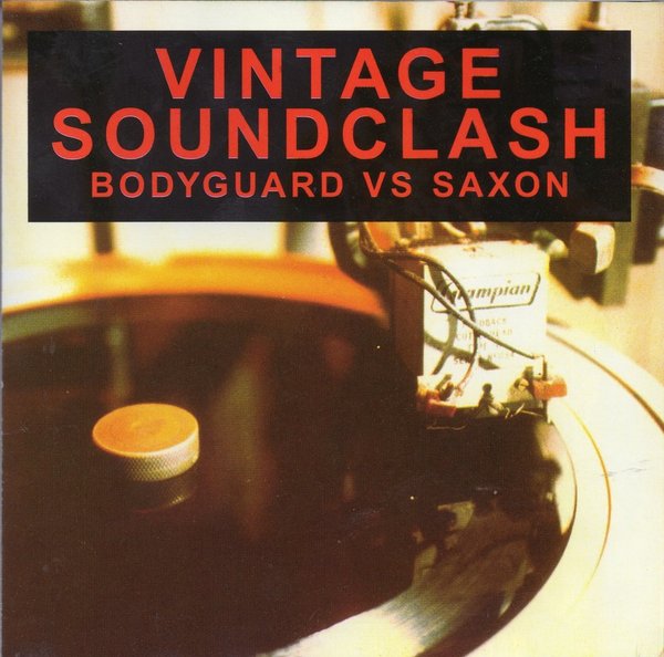 Vintage Soundclash Bodyguard Vs Saxon (2xCD) - SCCD16