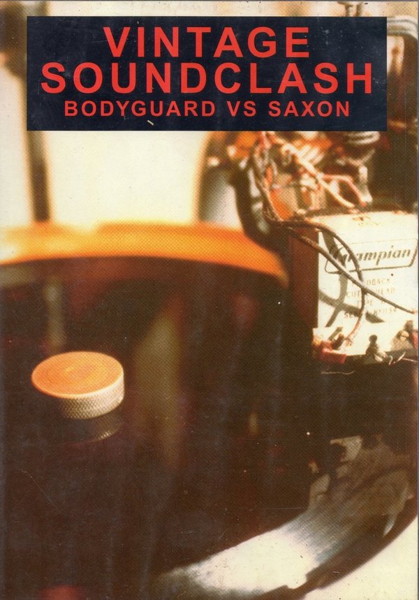 Vintage Soundclash Bodyguard Vs Saxon (DVD) - SCDVD001